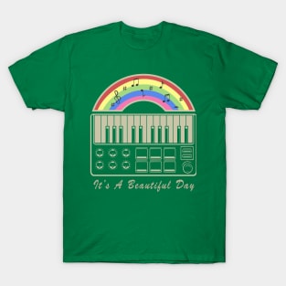 its a beautiful day T-Shirt